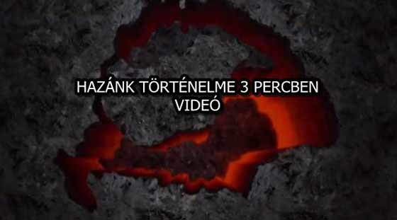 HAZÁNK TÖRTÉNELME 3 PERCBEN - VIDEÓ